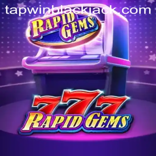Dive into RapidGems777 with TapWin